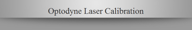 Optodyne Laser Calibration